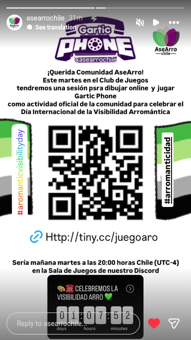 AseArro Chile. Gartic Phone @asearrochile. 
Querida Comunidad AseArro! Este martes en el Club de Juegos tendremos una sesión psra dibujar online y jugar Gartic Phone como actividad oficial de la comunidad para celebrar el Día Internacional de la Visibilidad Arromántica. 
#aromanticspectrumvisibilityday #arromanticidad http://tiny.cc/juegoaro Sería manana martes a las 20:00 horas Chile (UTC-4) en la Sala de Juegos de nuestro Discord. Celebremos la Visibilidad Arro